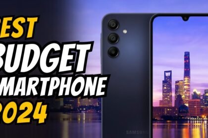 5 Best Budget Smartphones in 2024 – The Only 5 You Need to Know