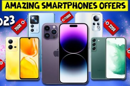 Best Smartphones Deals To Buy In 2023 || At The Us & Uk & German Markets