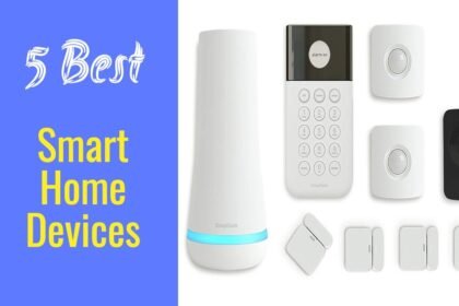 Best Smart Home Devices – Top Smart Home Devices Reviews